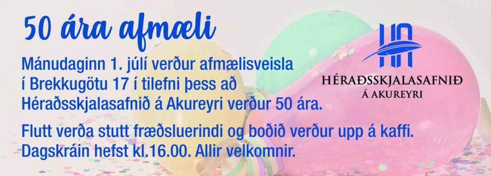50 ára afmæli 1. júlí