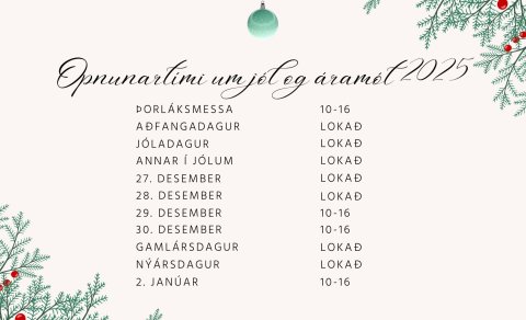 Afgreiðslutími um jól og áramót
